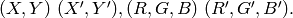 (X,Y)~(X',Y'), (R,G,B)~(R',G',B').