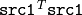 \texttt{src1}^T\texttt{src1}