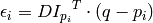 \epsilon _i = {DI_{p_i}}^T  \cdot (q - p_i)
