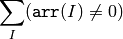 \sum _I ( \texttt{arr} (I) \ne 0)