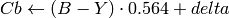 Cb  \leftarrow (B-Y)  \cdot 0.564 + delta