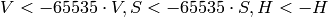 V <- 65535 \cdot V, S <- 65535 \cdot S, H <- H